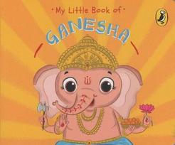My Little Book of Ganesha, My Little Book of Ganesha