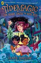 Tidemagic: The Many Faces of Ista Flit, Tidemagic: The Many Faces of Ista Flit