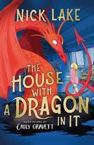 The House With a Dragon in It, The House With a Dragon in It