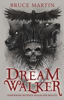 Dream Walker: Somewhere Between Realm and Reality, Dream Walker: Somewhere Between Realm and Reality