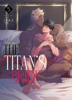The Titans Bride Vol. 5, The Titans Bride Vol. 5