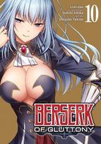 Berserk of Gluttony (Manga) Vol. 10, Berserk of Gluttony (Manga) Vol. 10