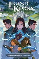 The Legend of Korra: Ruins of the Empire Part Three, The Legend of Korra: Ruins of the Empire Part Three