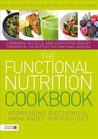 Functional Nutrition Cookbook: Addressing Biochemical Imbalances through Diet