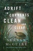 Adrift in Currents Clean and Clear, Adrift in Currents Clean and Clear