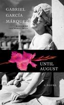 Until August: A Novel, Until August: A Novel