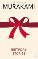 Birthday Stories : Selected and Introduced by Haruki Murakami