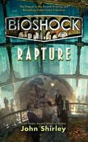 BioShock: Rapture, BioShock: Rapture