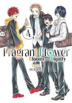 The Fragrant Flower Blooms with Dignity 4, The Fragrant Flower Blooms with Dignity 4