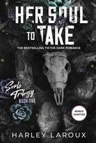 Her Soul to Take: A Paranormal Dark Academia Romance, Her Soul to Take: A Paranormal Dark Academia Romance