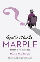 Agatha Christies Marple: Expert on Wickedness, Agatha Christies Marple: Expert on Wickedness