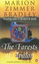 The Forests of Avalon, The Forests of Avalon