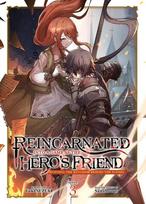 Reincarnated Into a Game as the Heros Friend: Running the Kingdom Behind the Scenes (Light Novel) Vol. 3, Reincarnated Into a Game as the Heros Friend: Running the Kingdom Behind the Scenes (Light Novel) Vol. 3