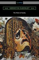 The Mask of Sanity, The Mask of Sanity