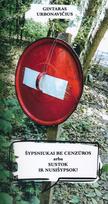 Šypsniukai be cenzūros, arba Sustok ir nusišypsok! - Gintaras Urbonavičius