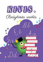 Kivis. Rašytinės raidės