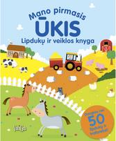 Mano pirmasis ūkis: lipdukų ir veiklos knyga - Nėra Autoriaus