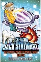 Jack Stalwart: The Fight for the Frozen Land: Arctic: Book 12 Arctic: Book 12