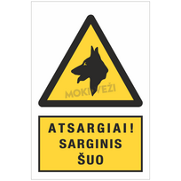 Informacinis ženklas, atsargiai šuo, 200 x 300 mm, plastikas
