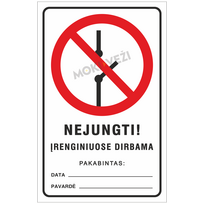 Informacinis ženklas, nejungti-įrenginiuose dirbama, 180 x 290 mm, plastikas