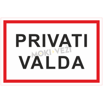 Informacinis ženklas, privati valda, 200 x 300 mm, plastikas