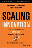 Scaling Innovation: How Smart Companies Architect Profitable Growth
