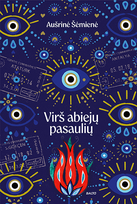 Virš abiejų pasaulių - Aušrinė Šėmienė, Justinas Simanavičius