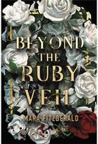 Beyond the Ruby Veil