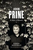 John Prine: In Spite of Himself, John Prine: In Spite of Himself