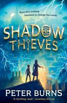 Shadow Thieves, Shadow Thieves