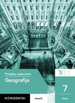 Geografija. Pratybų sąsiuvinis 7 klasei, 1 dalis, serija Horizontai - Vilma Pundienė, Simonas Šabanovas
