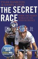 The Secret Race - Daniel Coyle, Tyler Hamilton