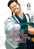 The Blue Wolves of Mibu 6 (Blue Miburo), The Blue Wolves of Mibu 6 (Blue Miburo)