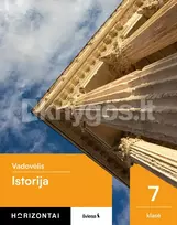 Istorija. Vadovėlis 7 klasei, serija Horizontai - Sonata Džiavečkaitė, Odeta Jonykienė, Nelija Kostinienė, Giedrius Mackevičius, Živilė Mikailienė