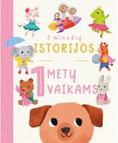 5 minučių istorijos 1 metų vaikams - Nėra Autoriaus,Everley Hart