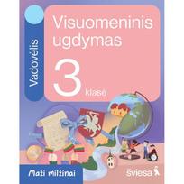 Visuomeninis ugdymas. Vadovėlis 3 klasei. Serija Maži milžinai