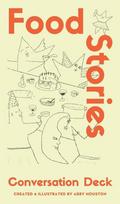 Food Stories: Conversation Card Deck
