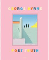 Post Truth: A love letter to Los Angeles through the lens of a pastel postmodernism Angeles through the lens of a pastel postmodernism
