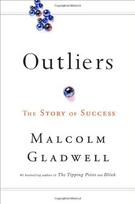 Outliers - Malcolm Gladwell