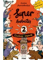 El. knyga Superbobutės 2. Didžioji apgaulė - Marius Marcinkevičius, Viktorija Ežiukas
