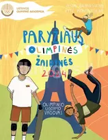 Paryžiaus olimpinės žaidynės, 2024. Olimpinio ugdymo vadovas - Asta Beniušienė, Vytė Kontautienė