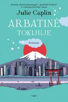 Arbatinė Tokijuje - Julie Caplin