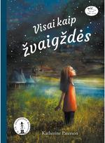 Visai kaip žvaigždės - Katherine Paterson