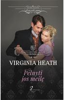 Pelnyti jos meilę. E.knyga - Virginia Heath