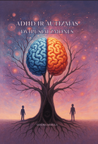 ADHD ir autizmas. Dvipusiai žmonės - Sandra Merula
