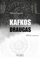 Kafkos draugas