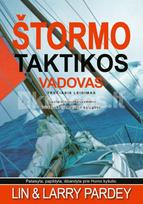 Štormo taktikos - Lin Pardey, Larry Pardey