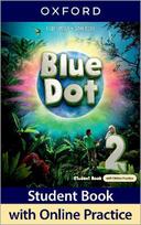 Blue Dot 2 Student Book with Online Practice (mokinio knyga)
