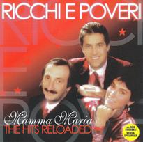 CD RICCHIE E POVERI "Mamma Maria. The Hits Reloaded"