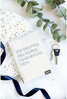 100 dalykų, dėl kurių myliu Tave, tėti - Nėra Autoriaus